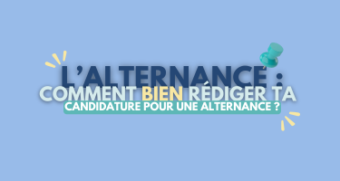 Comment bien rédiger ta candidature pour une alternance ? - Adopt1Alternant - Offres d'emploi en stage et alternance