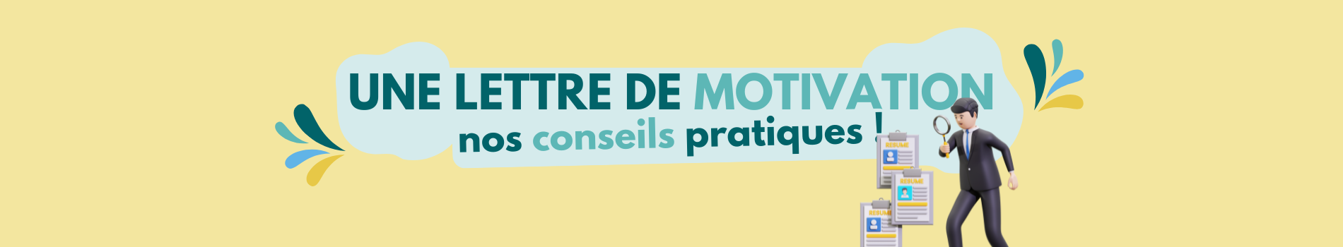 Comment rédiger une lettre de motivation réussie : nos conseils pratiques